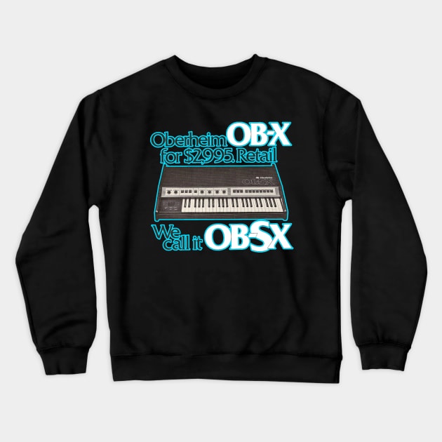 Oberheim OB-SX Synthesizer 1980! Crewneck Sweatshirt by RetroZest